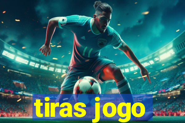 tiras jogo